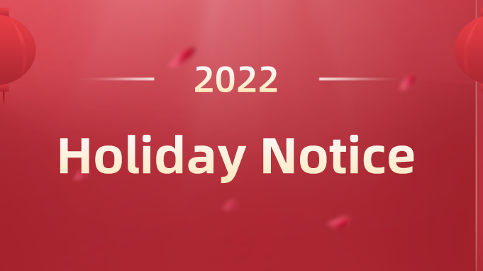 Notice of Spring Festival holiday of Jinlun group in 2022